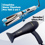 Kit Chapinha Nano Titanium Pro750 + Secador UltraPRO